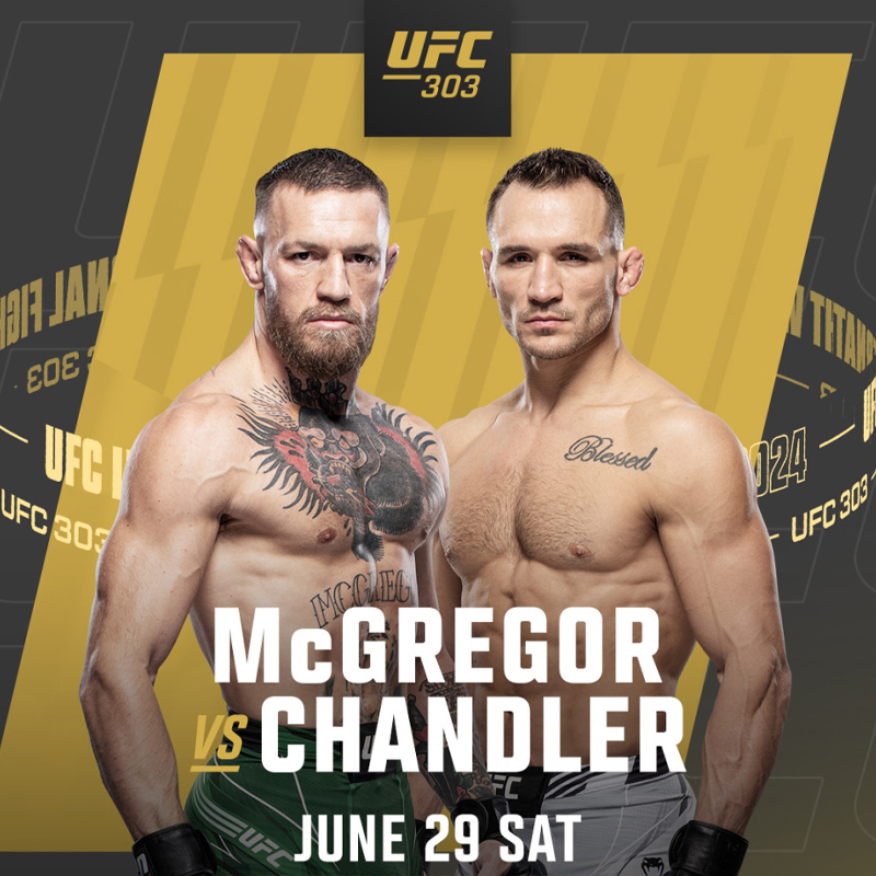 UFC 303 McGregor vs  Chandler